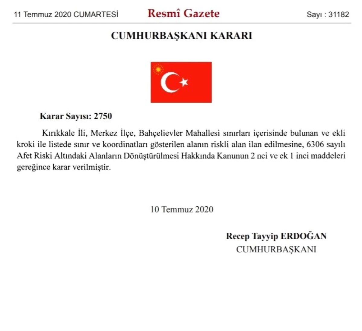 Cumhurbaşkanı Erdoğan\'ın imzasıyla Kırıkkale\'deki bir alan riskli bölge ilan edildi