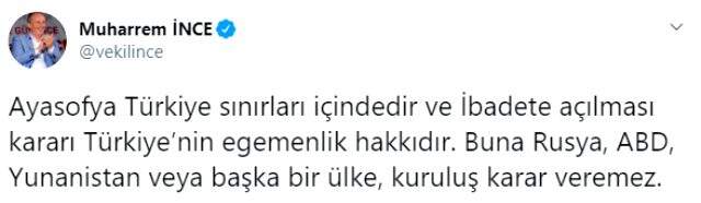 Muharrem İnce, Ayasofya'nın yeniden cami olması kararın ardından Atatürk'e dua etmeliyiz dedi