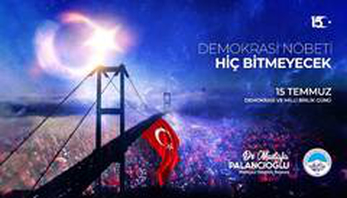 Başkan Palancıoğlu: "15 Temmuz, tarihin en büyük demokrasi derslerinden biridir"