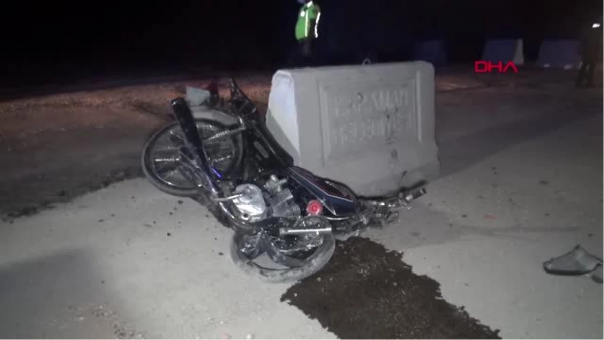 Son dakika haberleri: KARAMAN Kapalı yolda beton bloğa çarpan motosikletin sürücüsü yaralandı