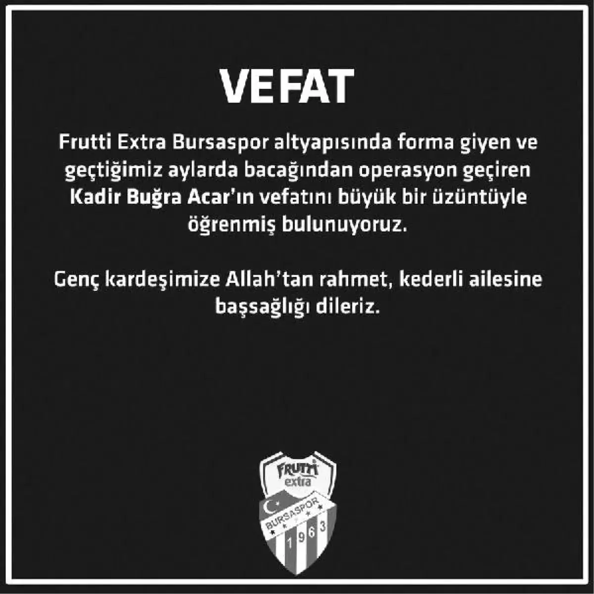 Frutti Extra Bursaspor\'un acı günü