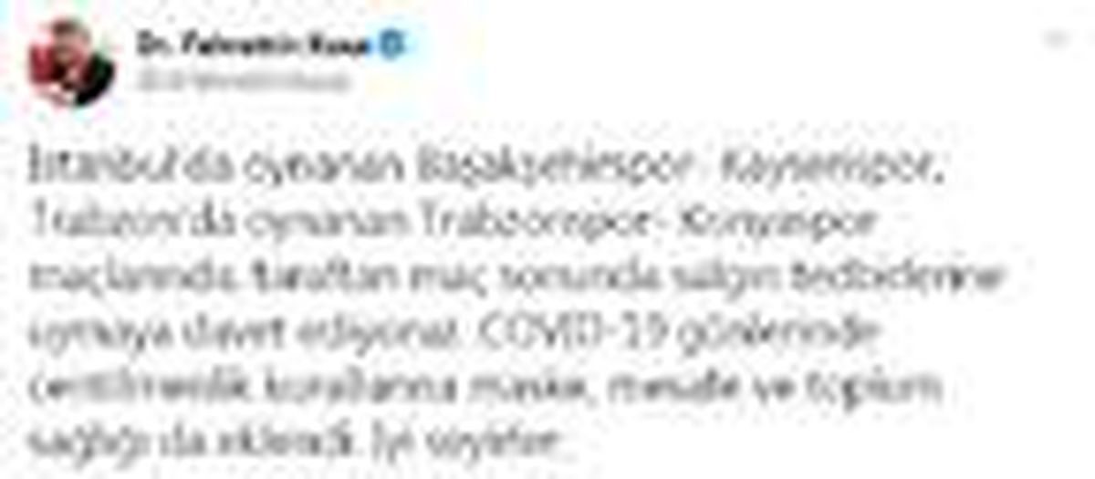 Bakan Koca\'da, Başakşehir ve Trabzon taraftarına uyarı