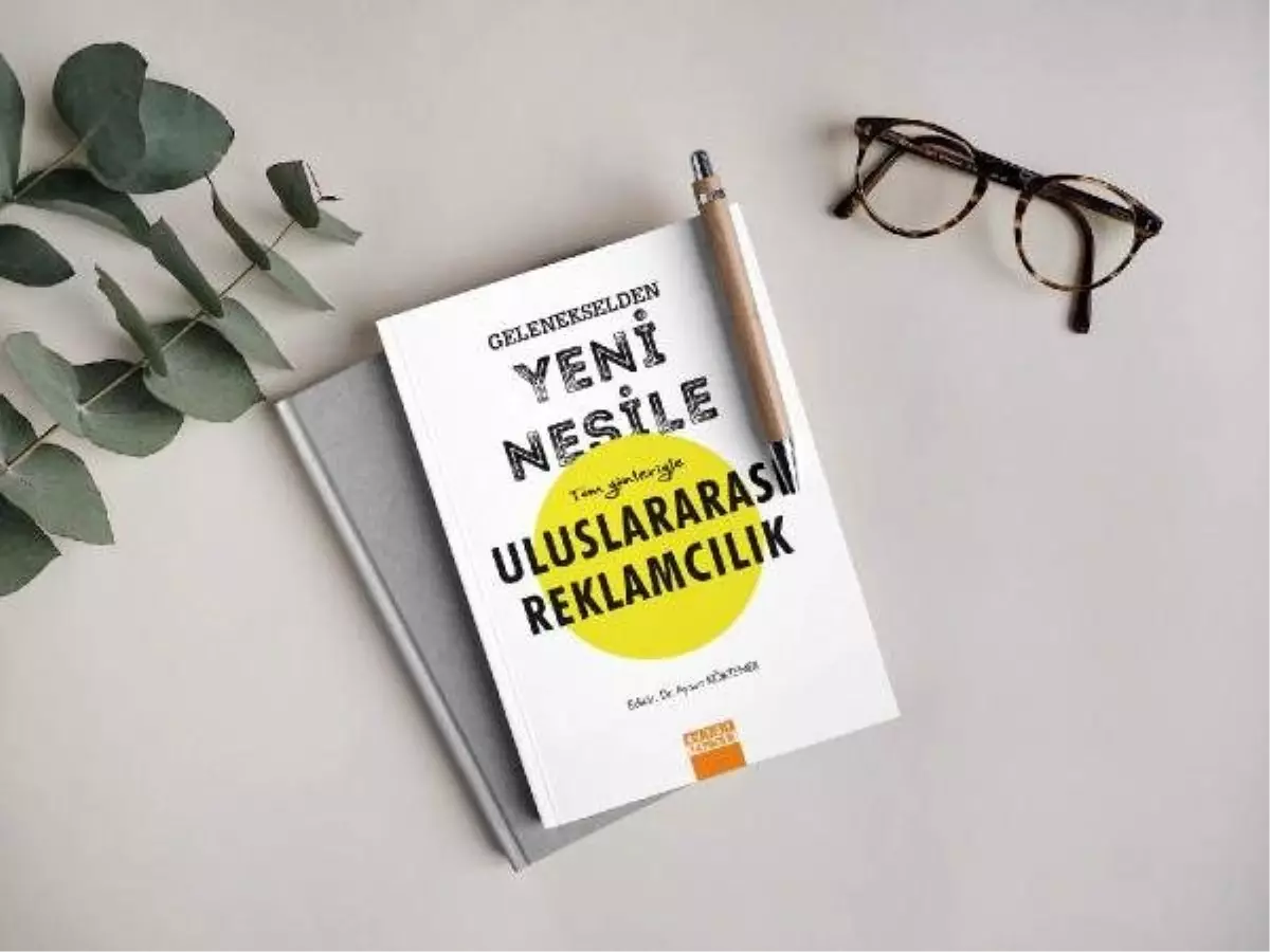 Reklamcılık kitabı raflarda yerini aldı