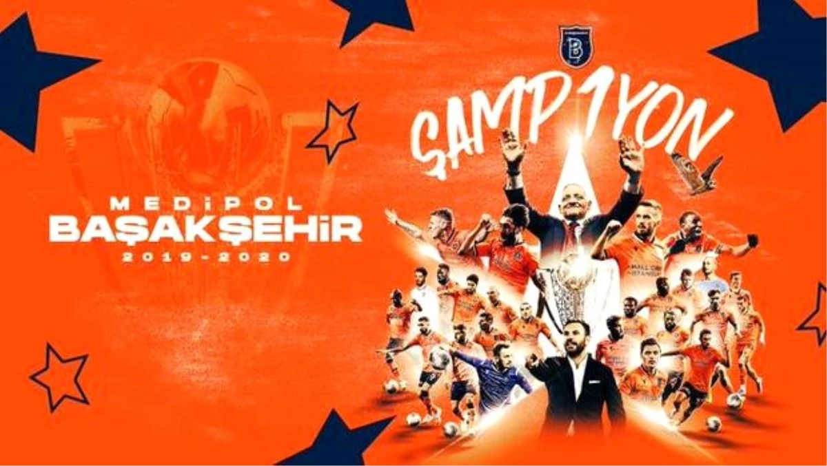 Süper Lig\'de 62. sezonun şampiyonu Başakşehir