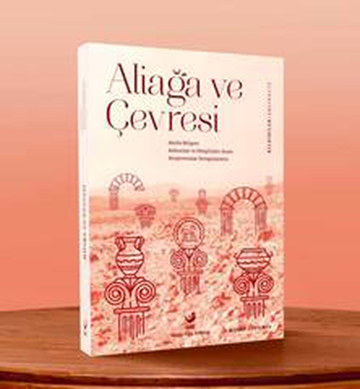 \'Uluslararası Aliağa Arkeoloji Sempozyumu Bildirileri\' kitaplaştırıldı