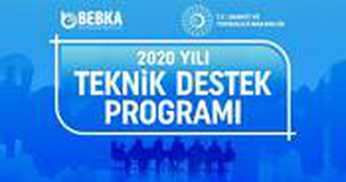 Teknik destek programı değerlendirme sonuçları açıklandı