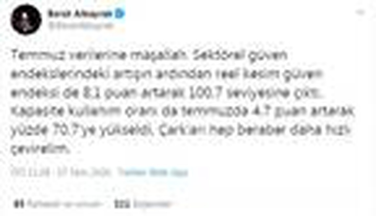 Bakan Albayrak: Reel kesim güven endeksi de 8,1 puan artarak 100,7 seviyesine çıktı