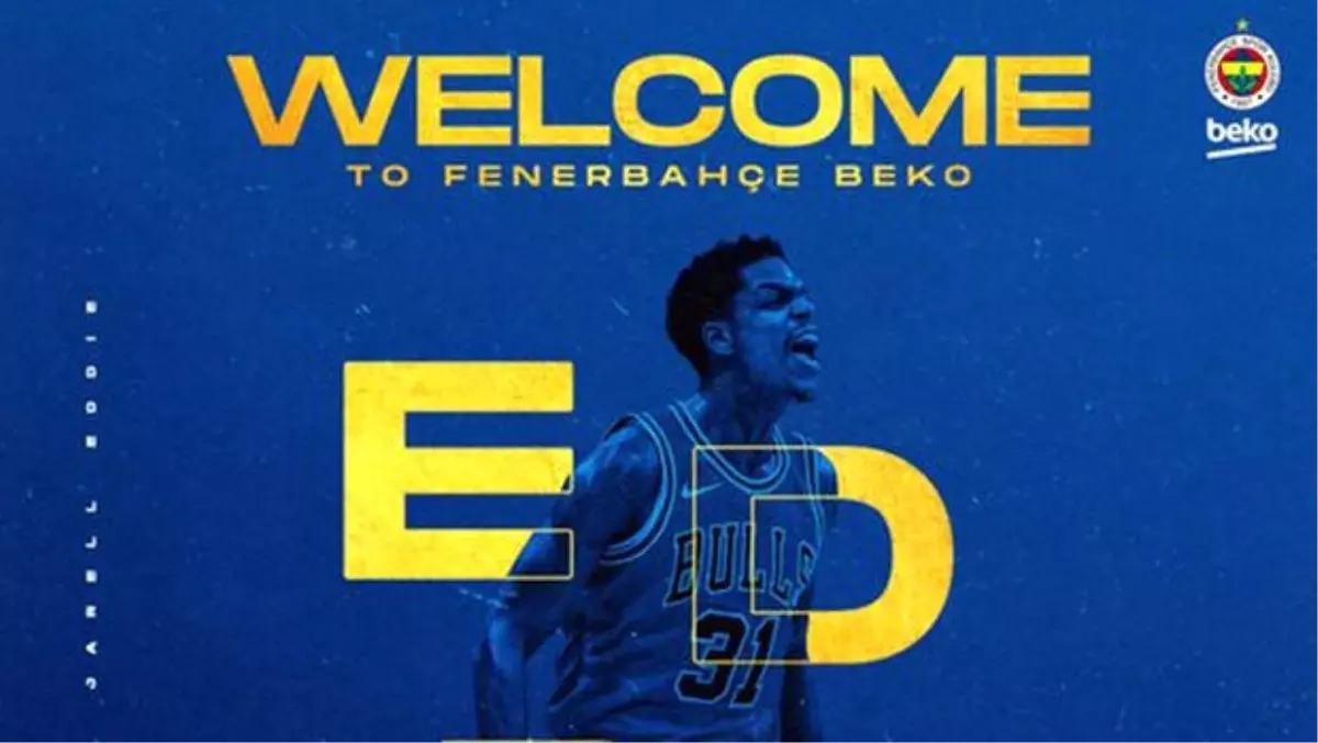 Fenerbahçe Beko, Jarell Eddie\'yi transfer ettiğini açıkladı