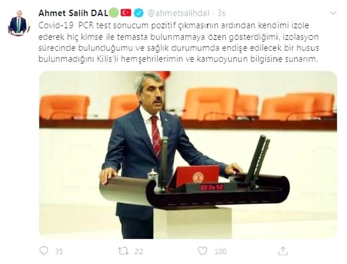 Kilis Milletvekili Ahmet Salih Dal\'ın koronavirüs testi pozitif çıktı