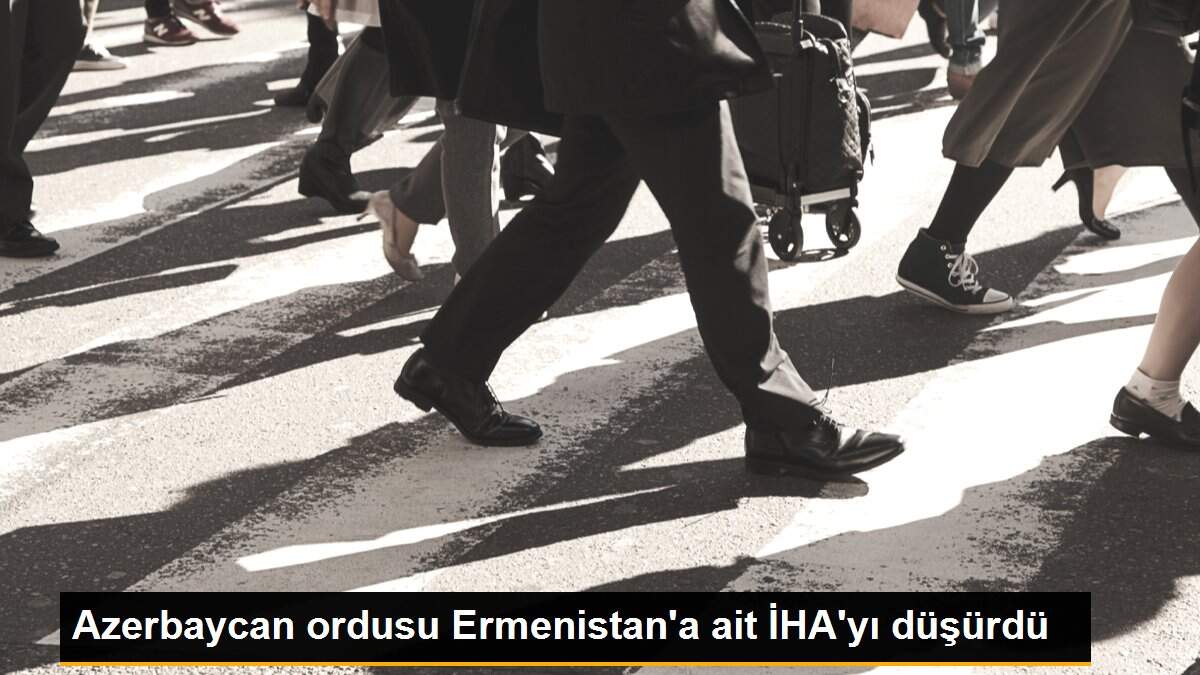 Azerbaycan ordusu Ermenistan\'a ait İHA\'yı düşürdü