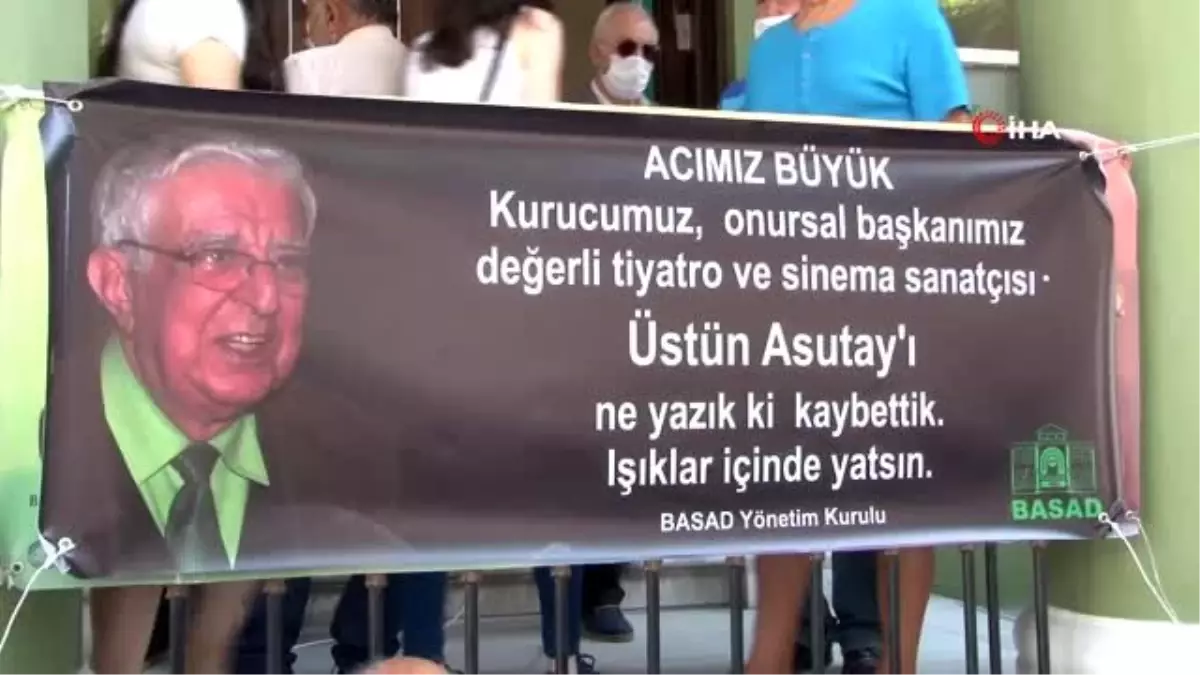 Ünlü tiyatrocu Üstün Asutay son yolculuğuna uğurlandı