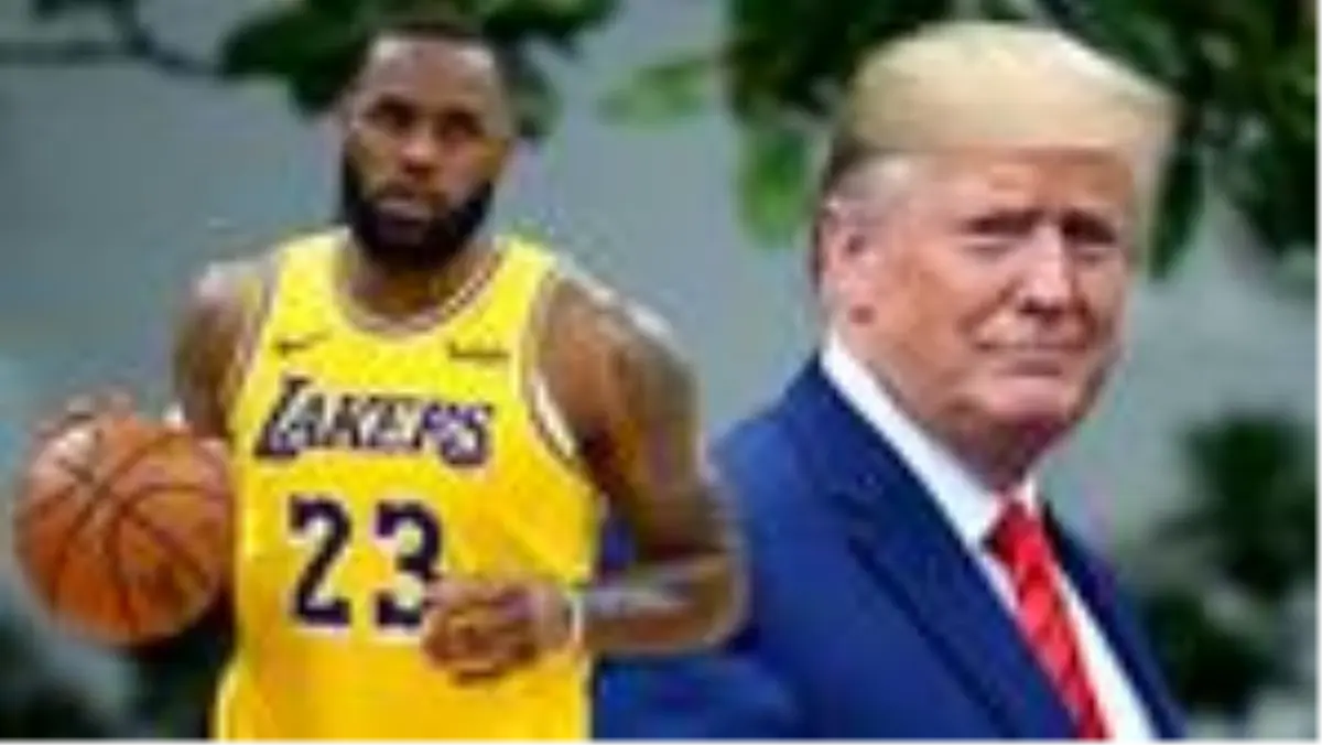 Lebron James\'ten Donald Trump\'a sert tepki