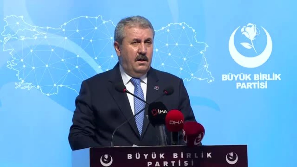 BBP Genel Başkanı Mustafa Destici gündemi değerlendirdi