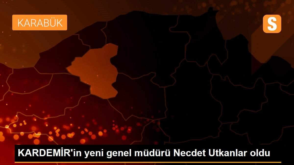 KARDEMİR\'in yeni genel müdürü Necdet Utkanlar oldu