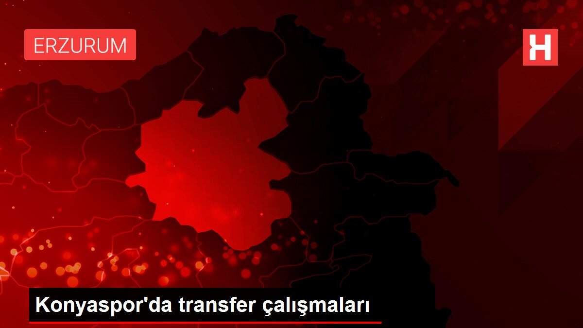 Son dakika haberleri | Konyaspor'da transfer çalışmaları