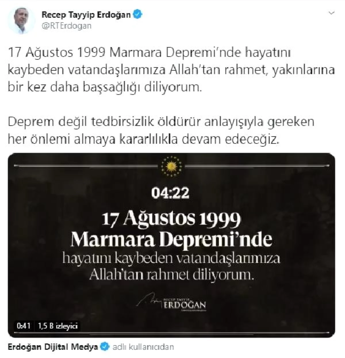 Son Dakika | Cumhurbaşkanı Erdoğan\'dan \'17 Ağustos\' mesajı