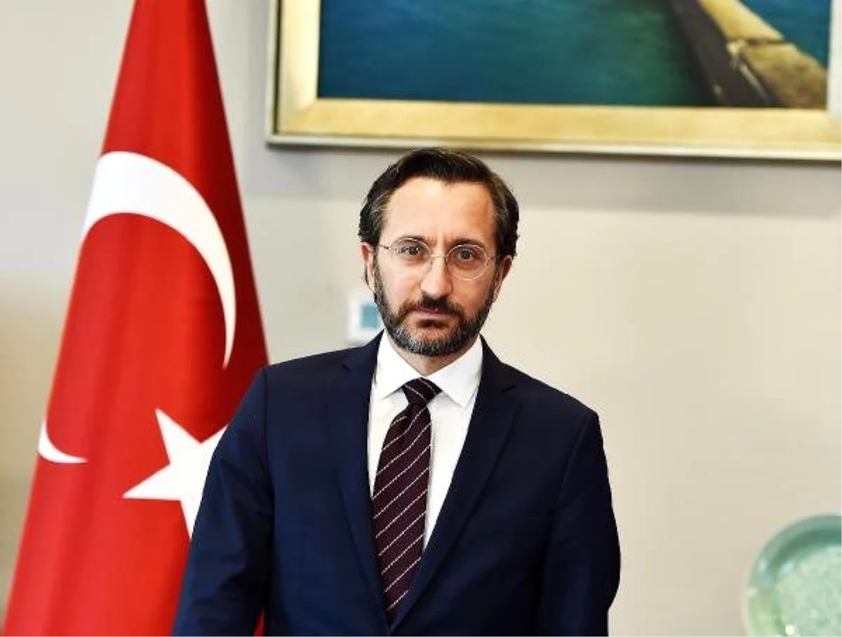 Fahrettin Altun: Türkiye\'nin haklı tezlerini yok saymaya çalışanları rahatsız etmeye devam edeceğiz