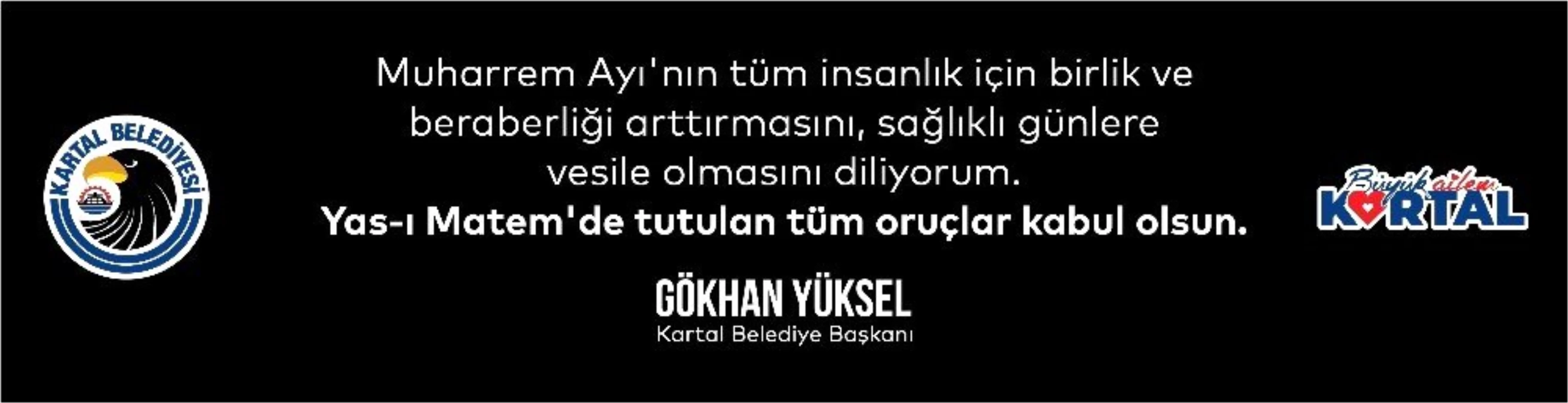 Son dakika haber... Kartal Belediye Başkanı Yüksel: "Muharrem ayı yasın ve lokmanın paylaşılmasıdır"