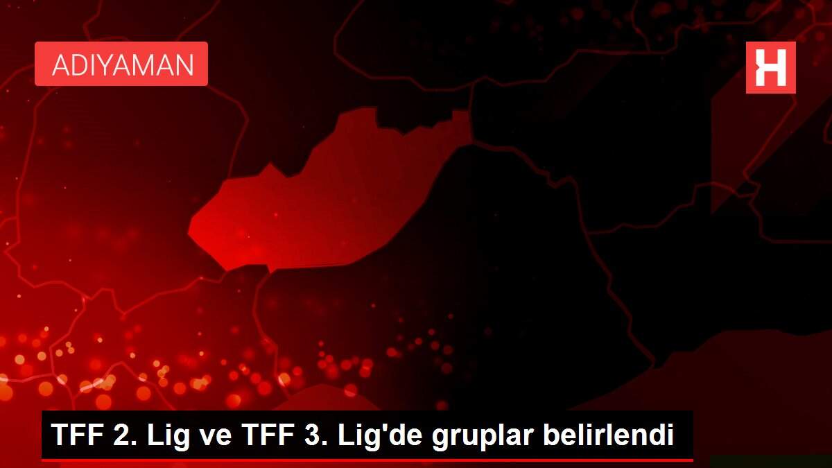TFF 2. Lig ve TFF 3. Lig'de gruplar belirlendi