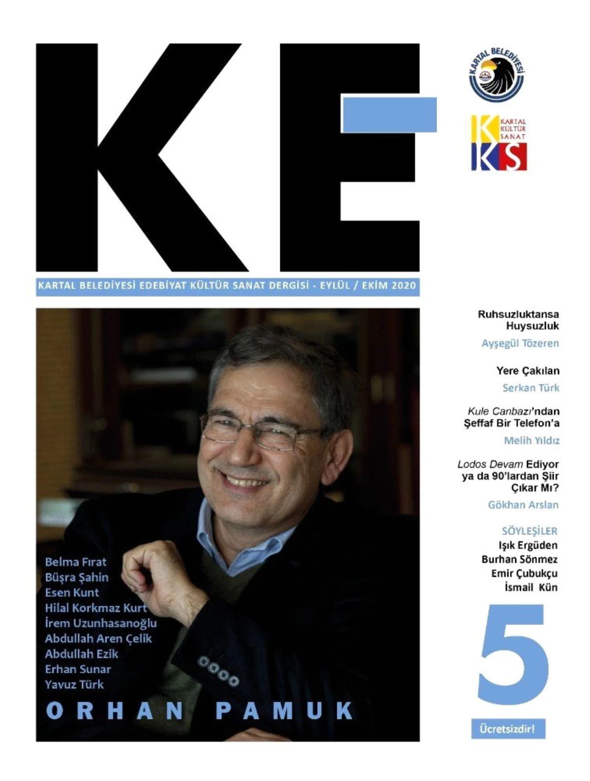"KE" 5. Sayısında Nobel Ödüllü Yazar Orhan Pamuk\'u selamlıyor