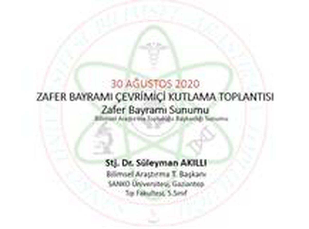 Sanko Üniversitesi Bilimsel Araştırma Topluluğu\'ndan onlıne Zafer Bayramı kutlaması
