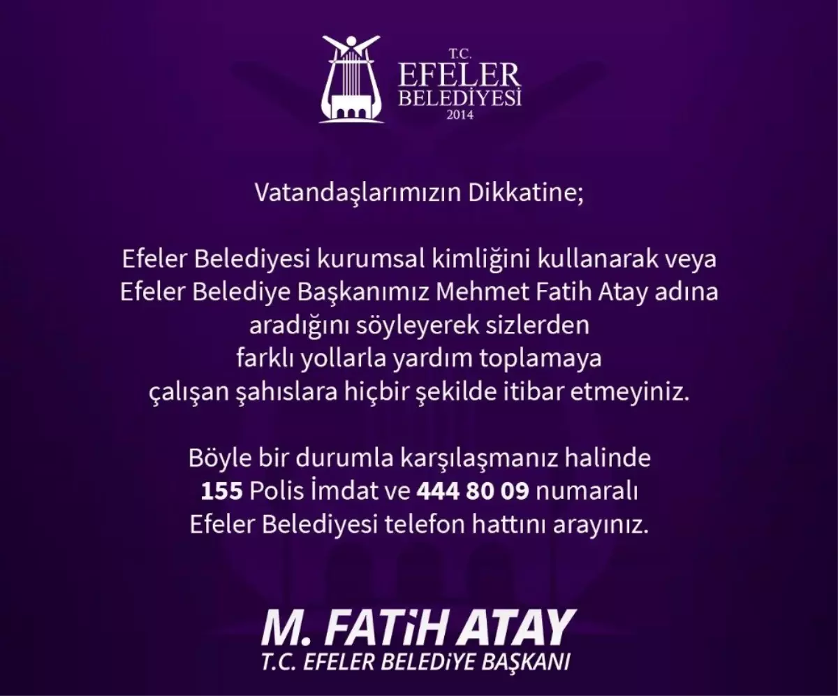 Efeler Belediyesi\'nden vatandaşlara uyarı