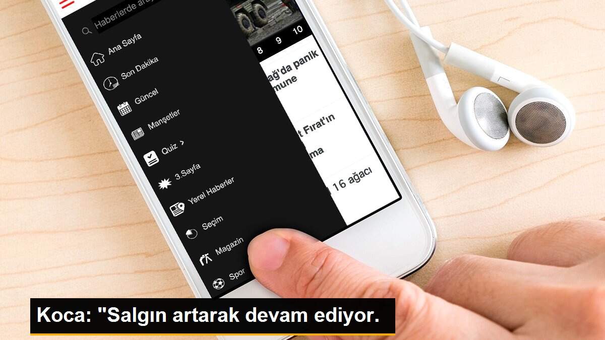 Koca: "Salgın artarak devam ediyor.