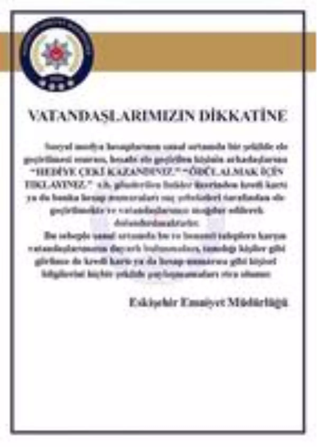 Polisten vatandaşlara sanal dolandırıcılık uyarısı