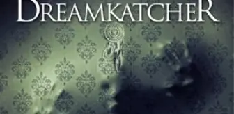 Dreamkatcher Filmi