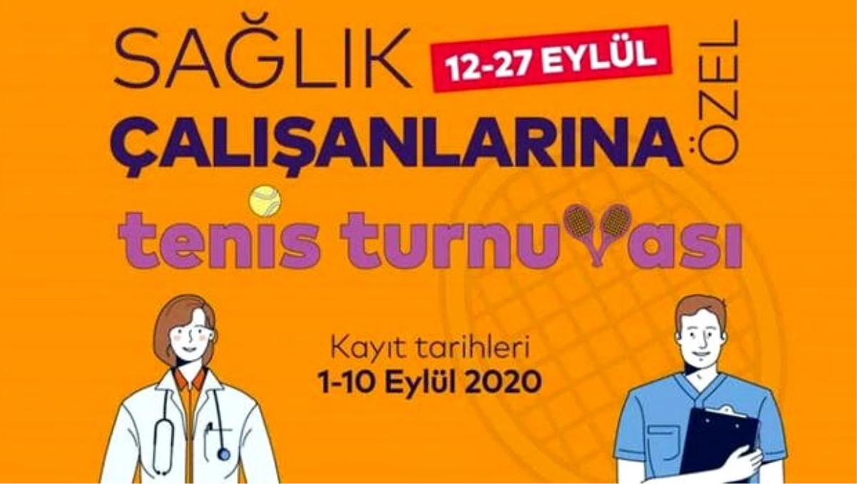 Spor İstanbul\'dan sağlık çalışanlarına özel tenis turnuvası