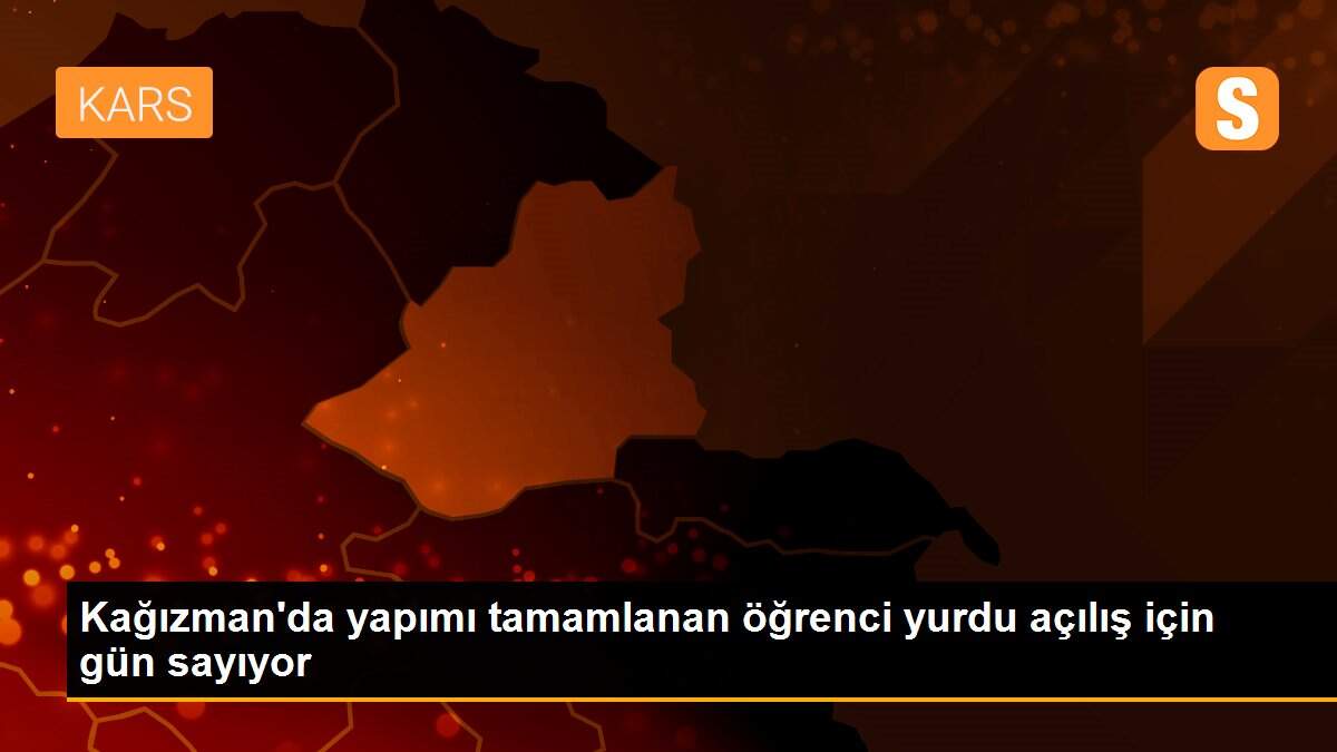 Kağızman\'da yapımı tamamlanan öğrenci yurdu açılış için gün sayıyor