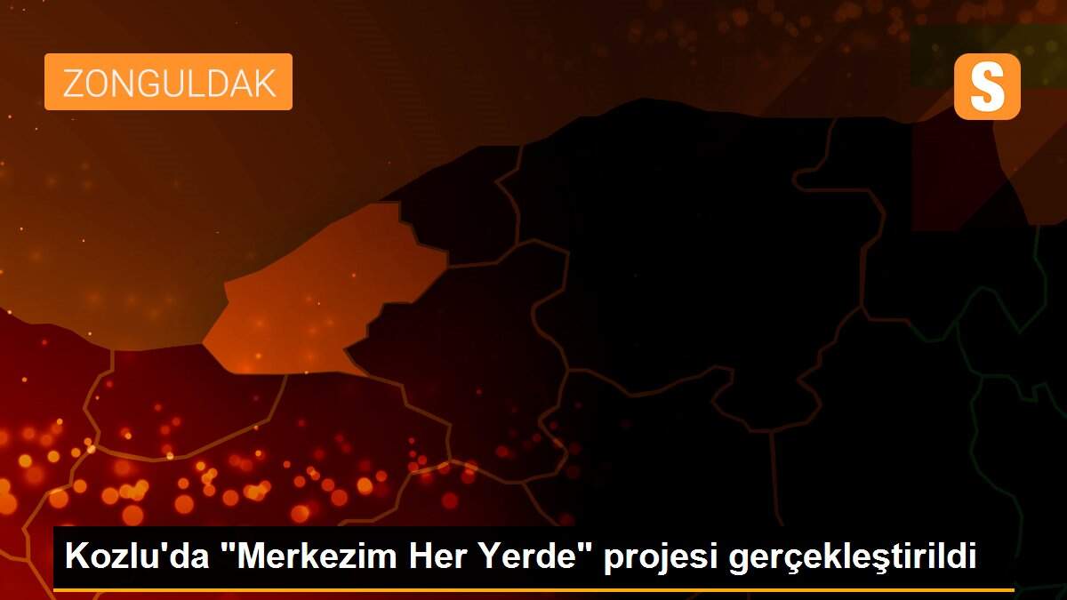 Kozlu\'da "Merkezim Her Yerde" projesi gerçekleştirildi