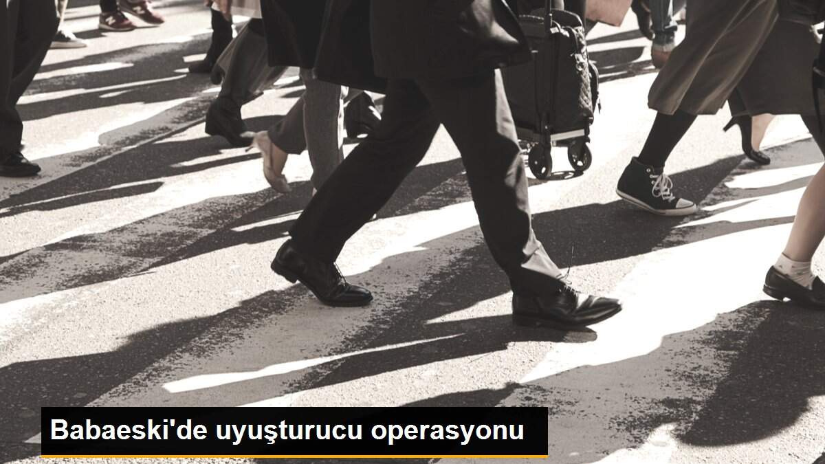 Babaeski\'de uyuşturucu operasyonu