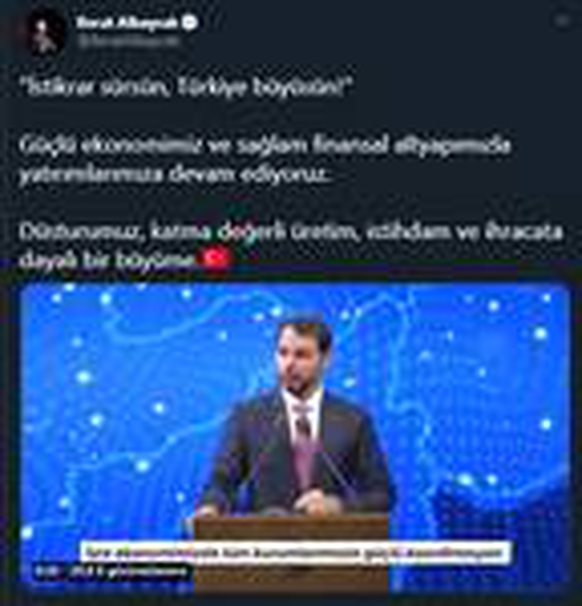 Bakan Albayrak:  İstikrar sürsün, Türkiye büyüsün