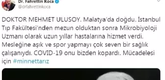 Son dakika haber: Bakan Koca'dan, doktor 'Mehmet Ulusoy' paylaşımı