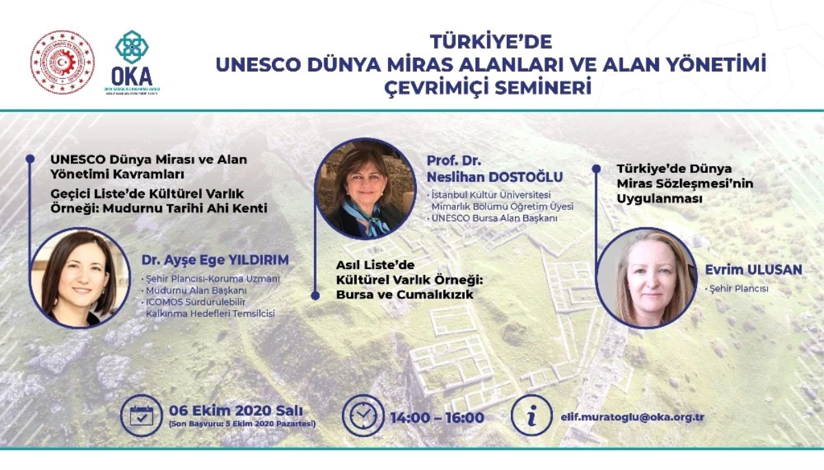OKA\'dan "Türkiye\'de UNESCO Dünya Miras Alanları ve Alan Yönetimi" semineri
