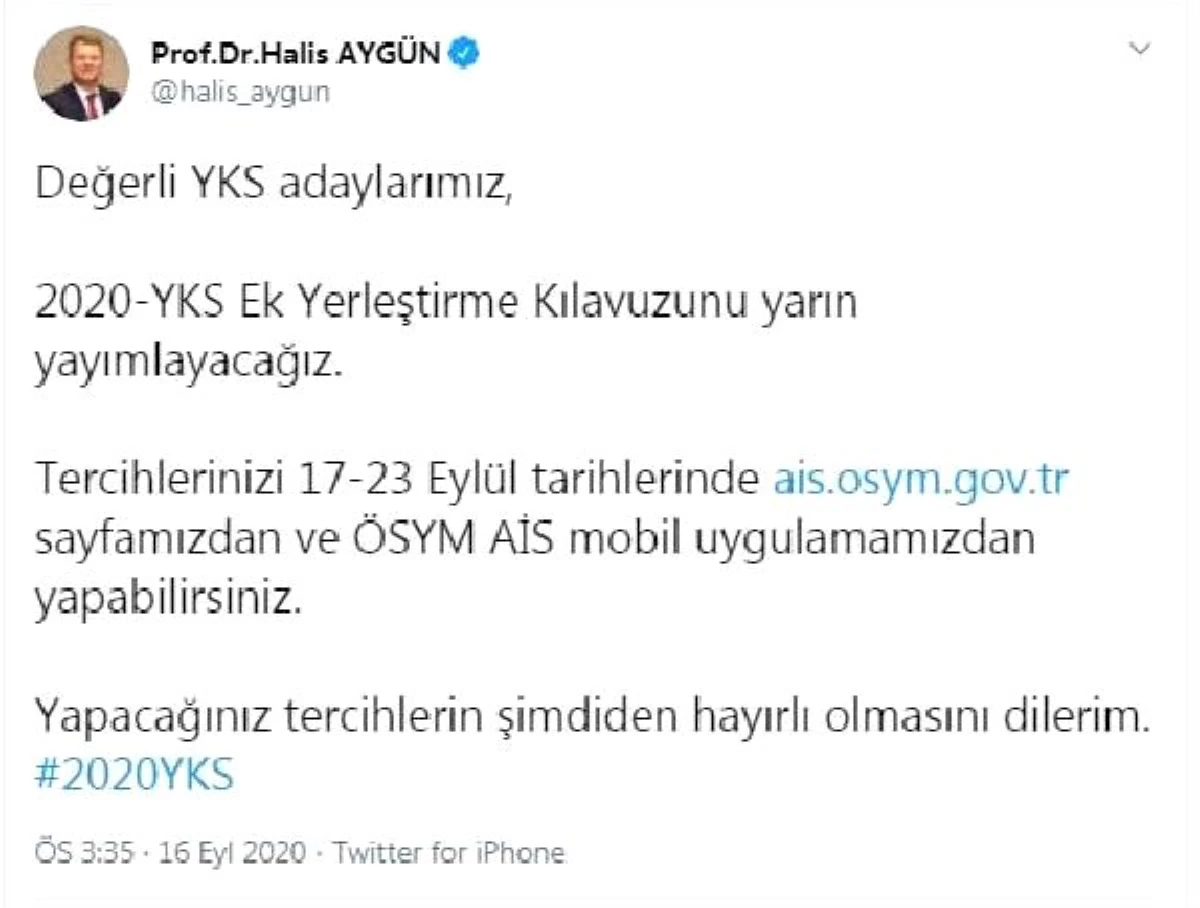 ÖSYM Başkanı Aygün: 2020-YKS Ek Yerleştirme Kılavuzunu yarın yayımlayacağız