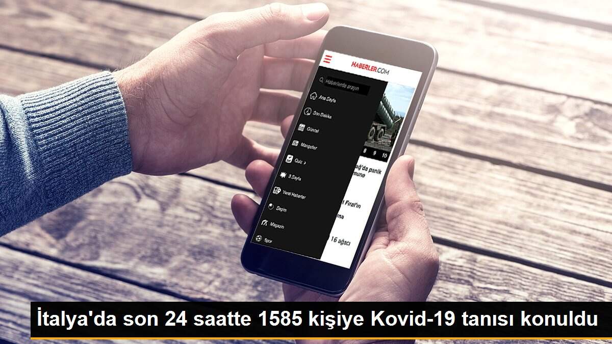 İtalya\'da son 24 saatte 1585 kişiye Kovid-19 tanısı konuldu