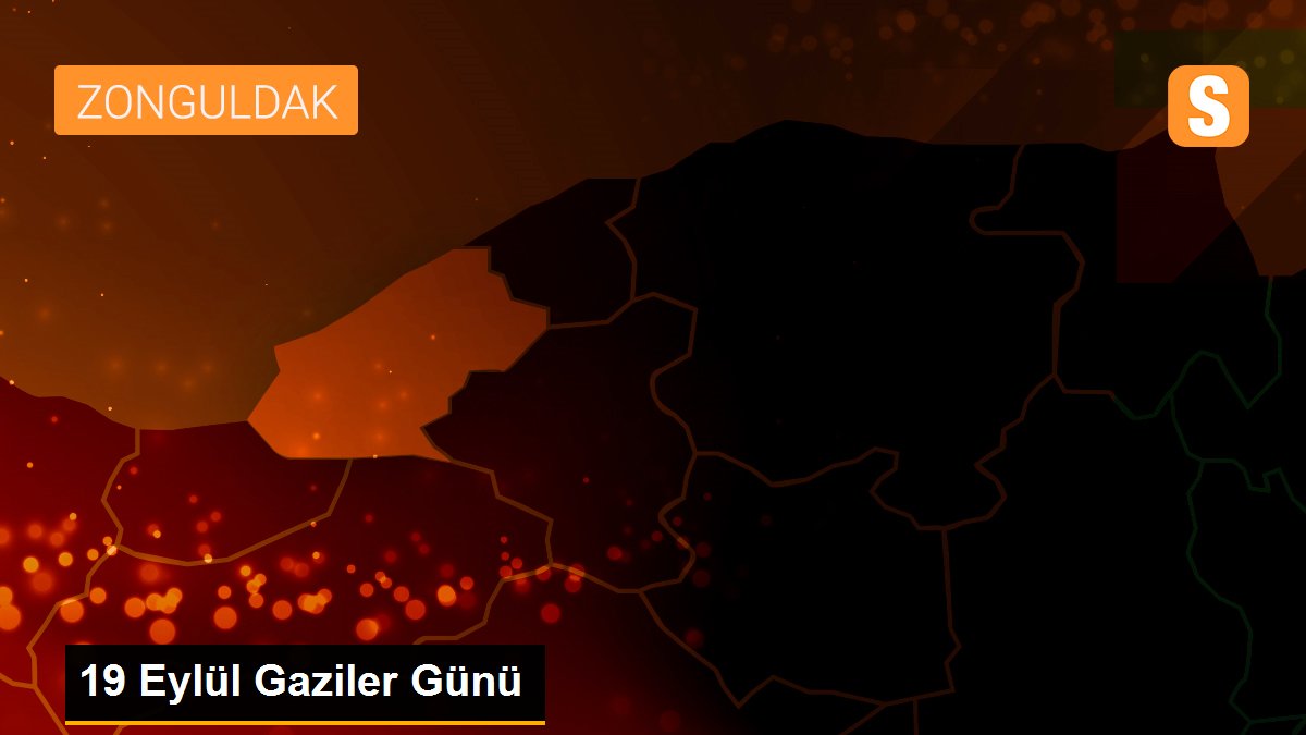 19 Eylül Gaziler Günü