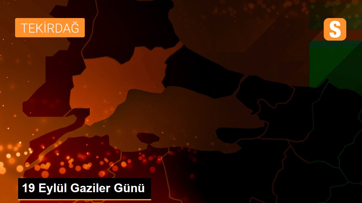 19 Eylül Gaziler Günü