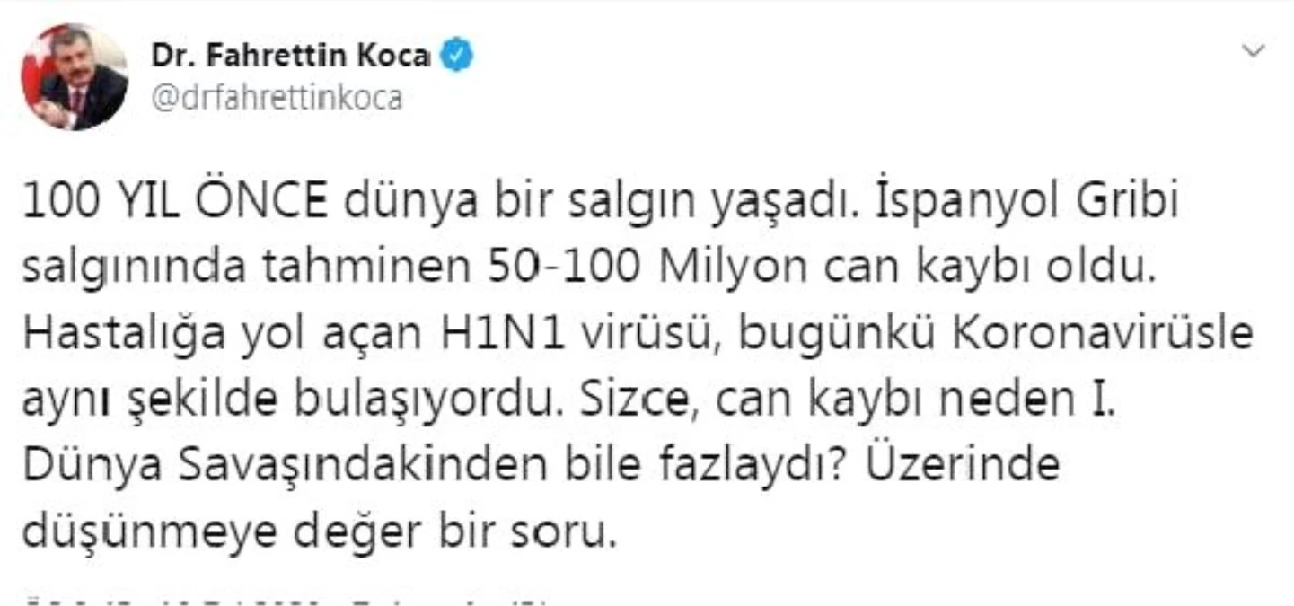 Son dakika haberleri... Bakan Koca\'dan, İspanyol Gribi örneği Tahminen 50- 100 milyon can kaybı oldu