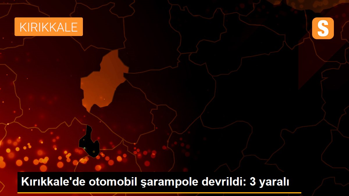 Kırıkkale\'de otomobil şarampole devrildi: 3 yaralı