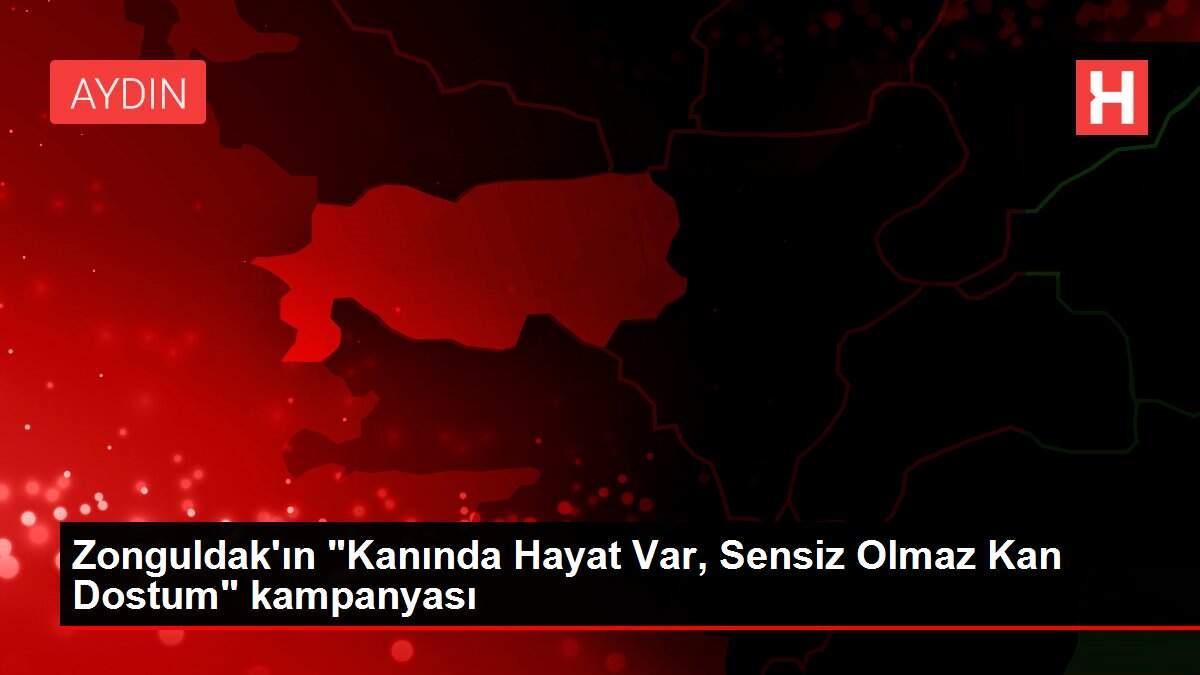 Zonguldak'ın 'Kanında Hayat Var, Sensiz Olmaz Kan Dostum' kampanyası