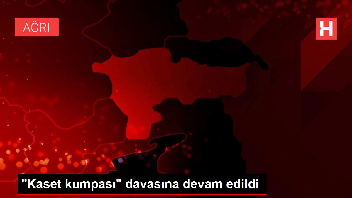 Son dakika haber... 'Kaset kumpası' davasına devam edildi