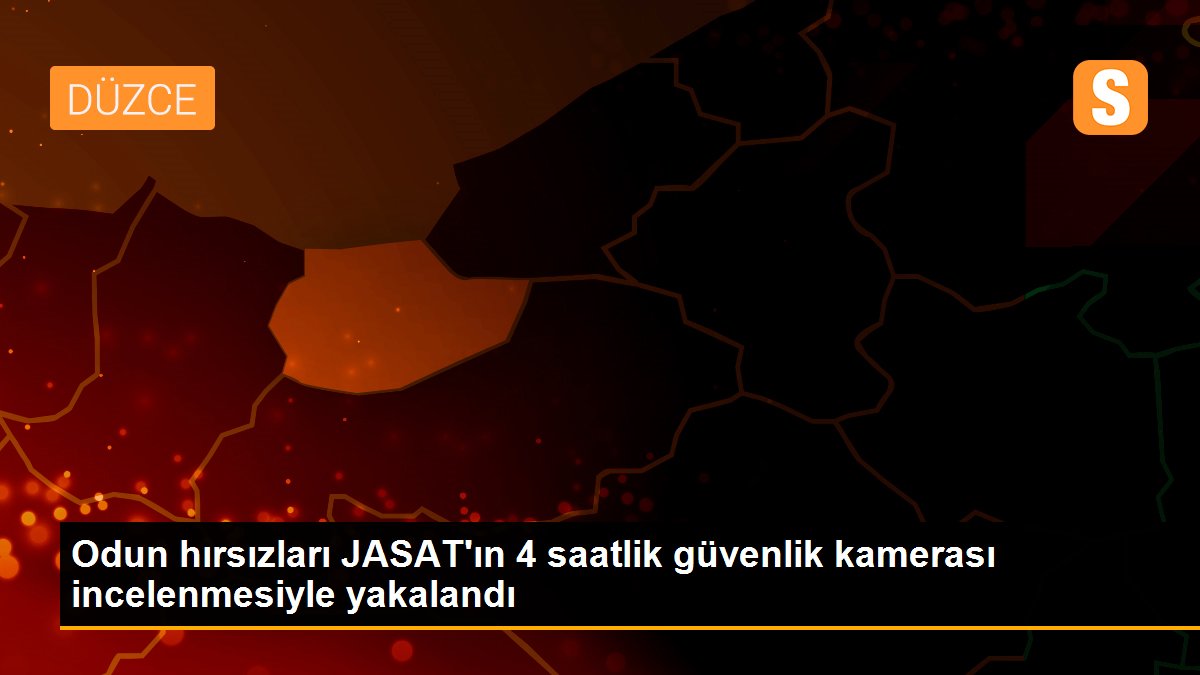 Odun hırsızları JASAT\'ın 4 saatlik güvenlik kamerası incelenmesiyle yakalandı