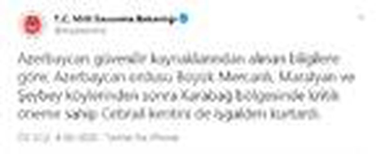MSB: "Azerbaycan ordusu, Karabağ bölgesinde kritik öneme sahip Cebrail\'i işgalden kurtardı"