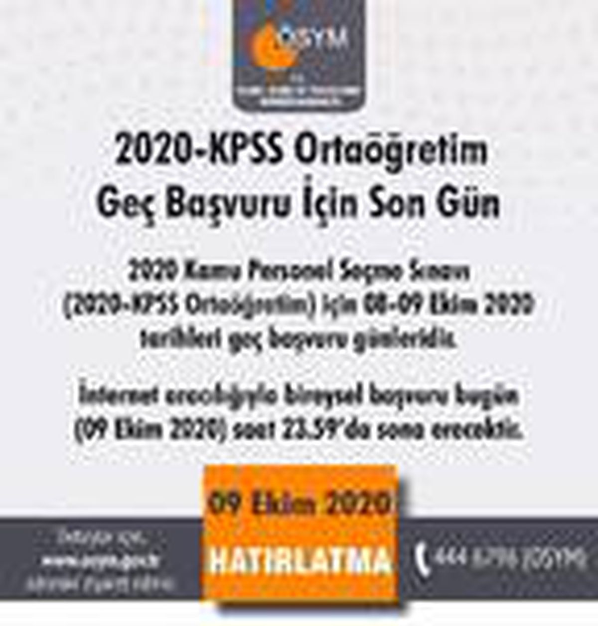 2020 KPSS Ortaöğretim için son başvuru bugün