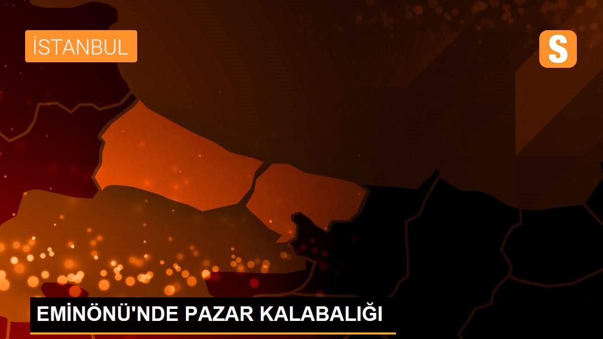 EMİNÖNÜ\'NDE PAZAR KALABALIĞI