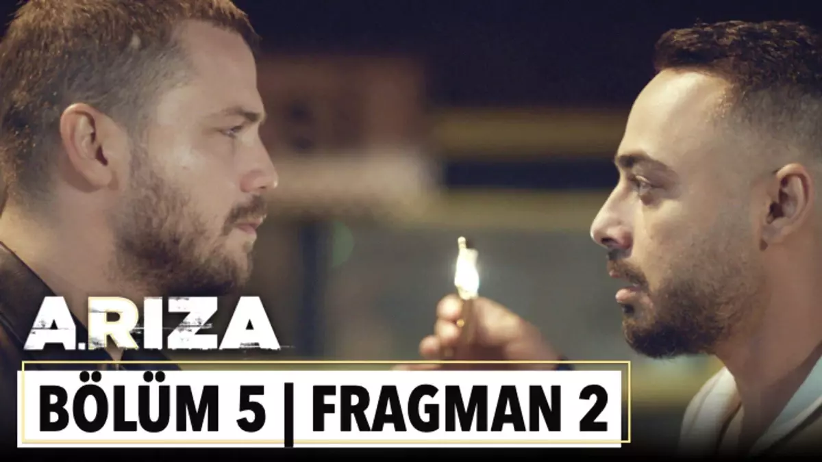 Arıza 5. Bölüm 2. Fragman