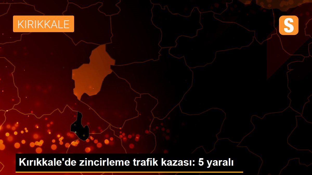 Kırıkkale\'de zincirleme trafik kazası: 5 yaralı